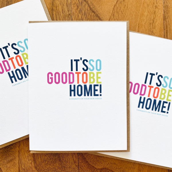 good to be home card