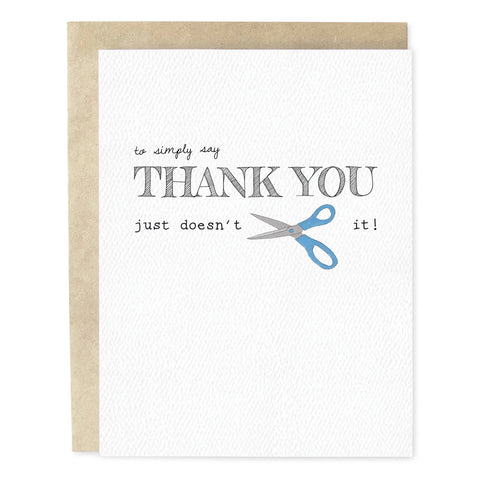 Doesn't Cut It Thank You Card