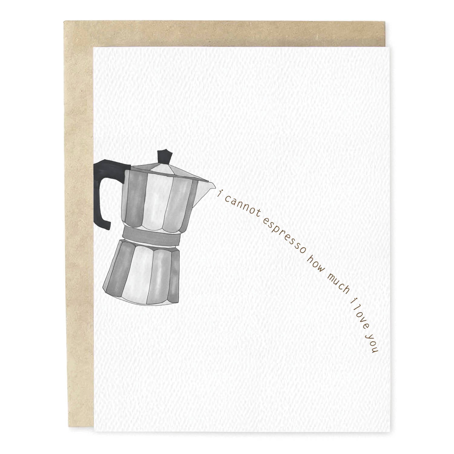 Espresso How Much Love Card