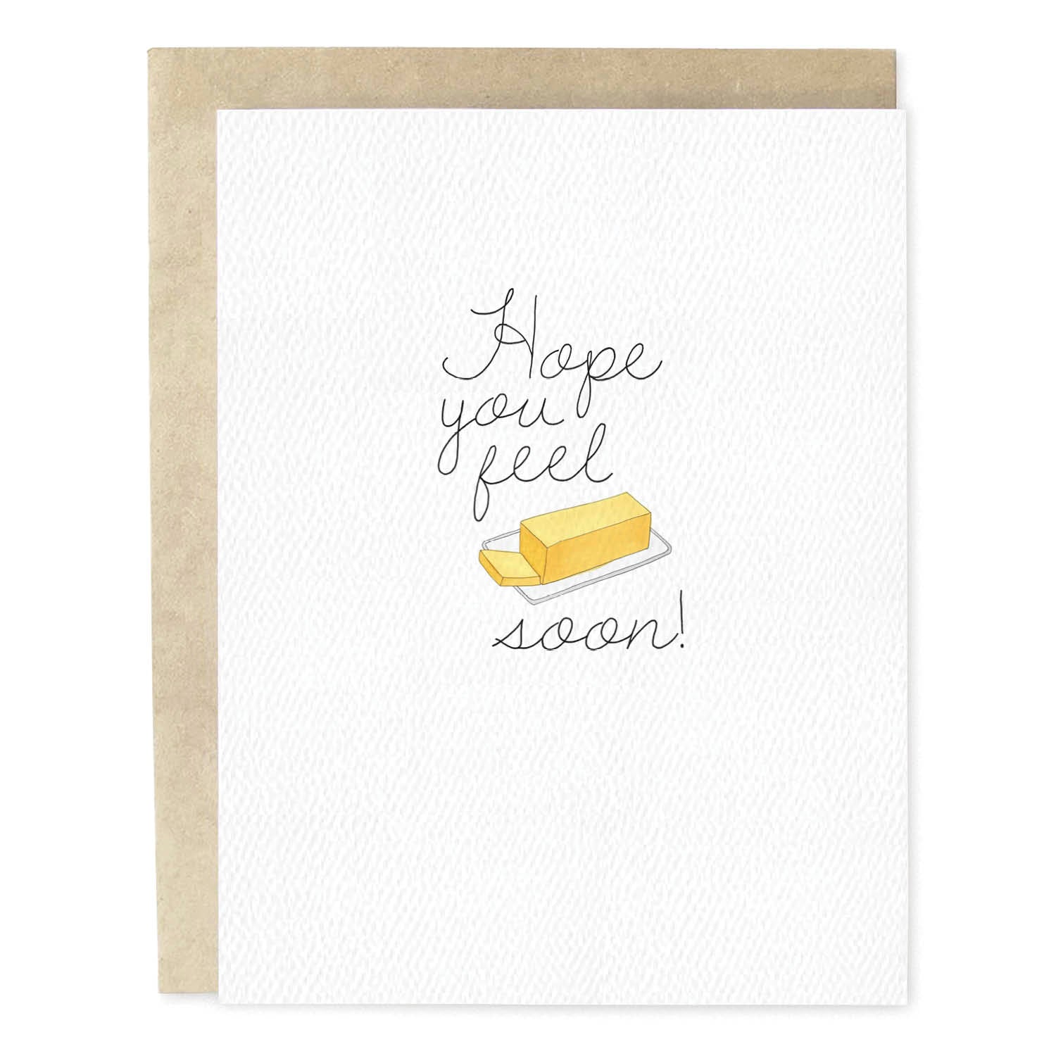 Feel Butter Soon Get Well Card