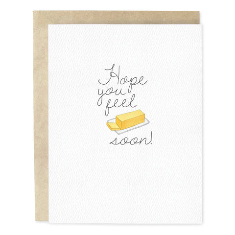 Feel Butter Soon Get Well Card
