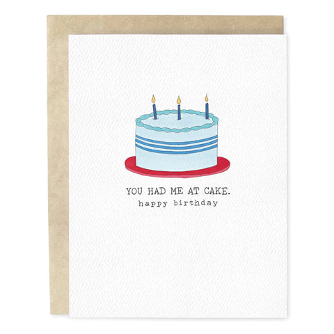 You Had Me At Cake Birthday Card