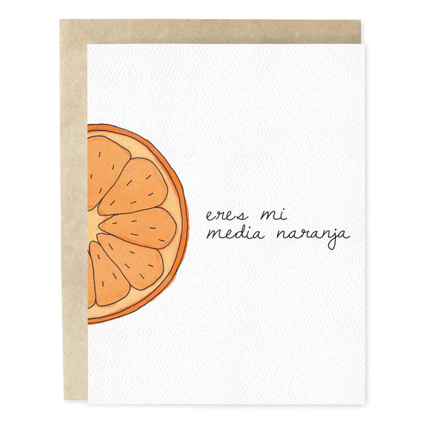 Eres Mi Media Naranja Love Card