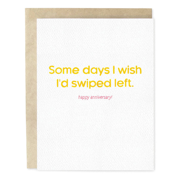 Swiped Left Funny Anniversary Card