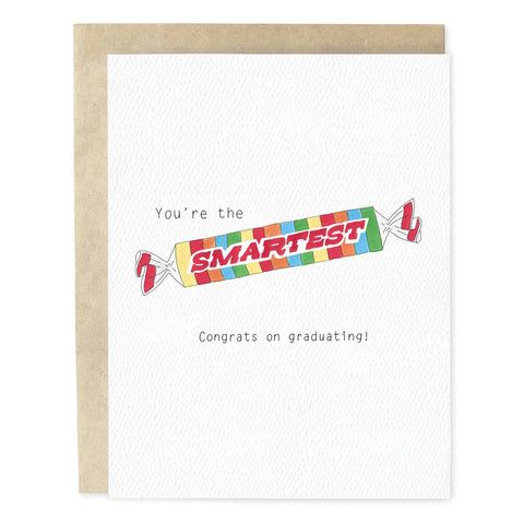 You're The Smartest Graduation Card