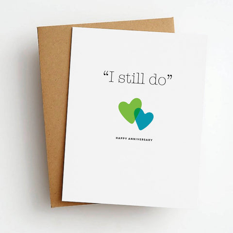 i still do anniversary card
