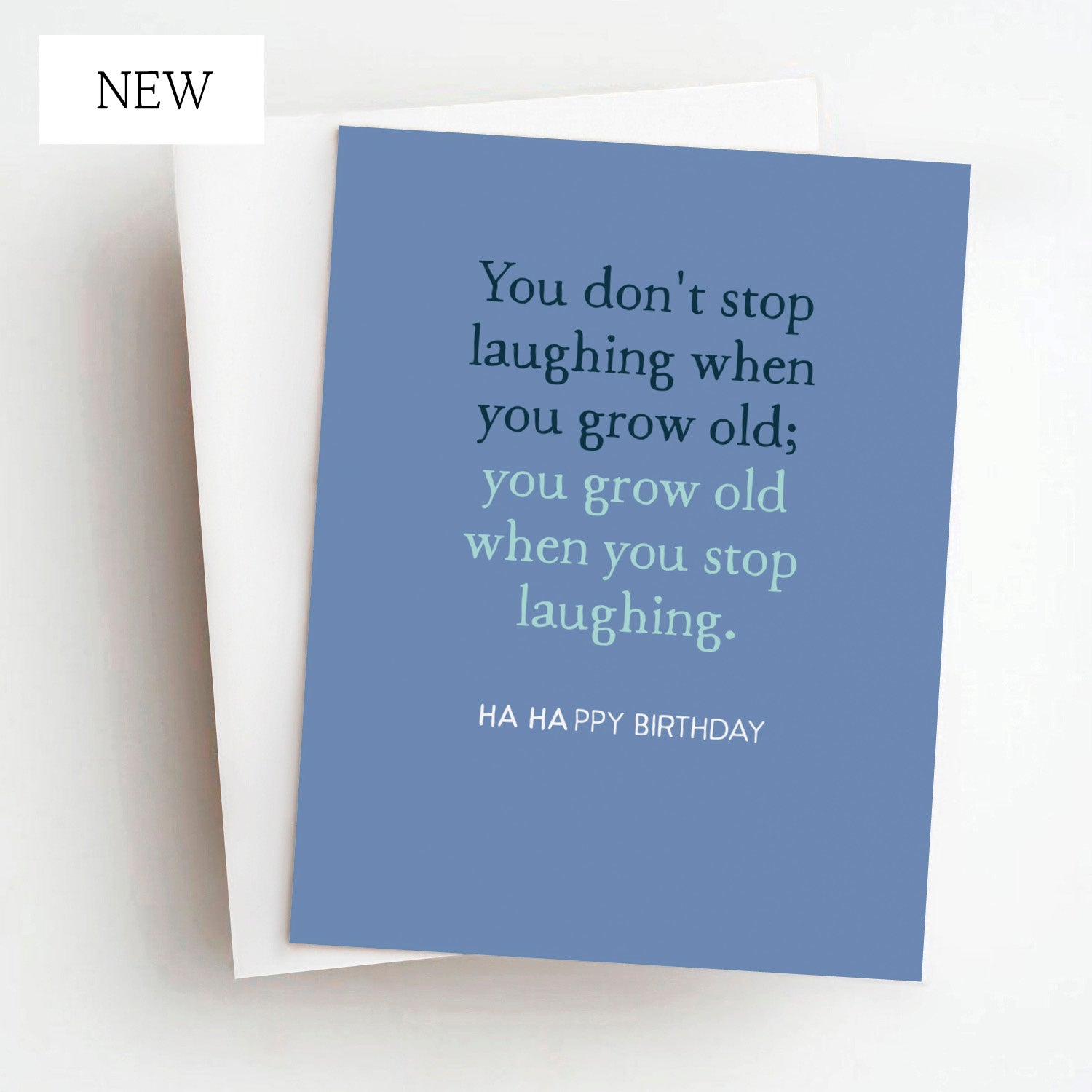 don't stop laughing