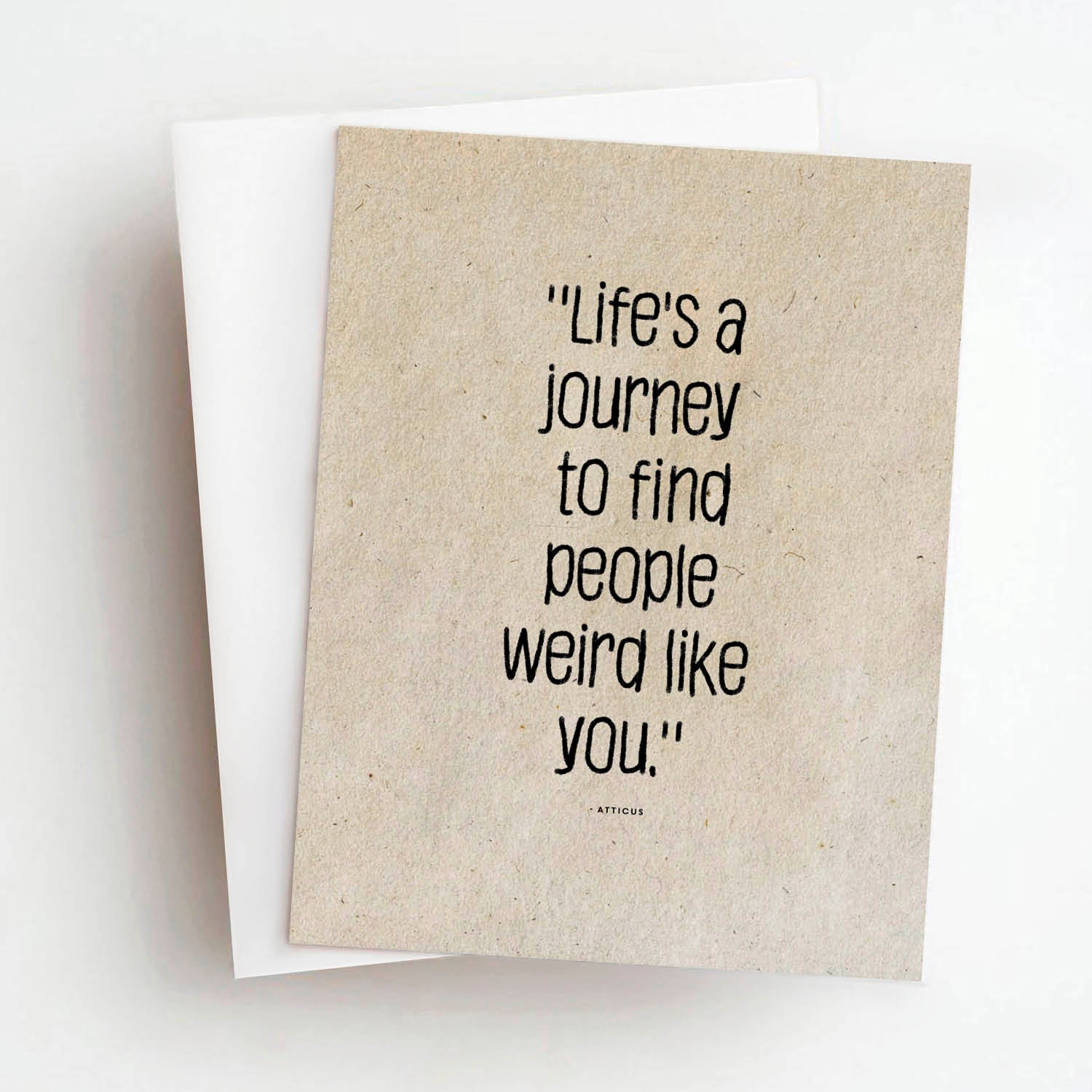 life's a journey weird