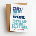 lost track belated birthday