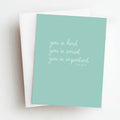 you is kind the help quote