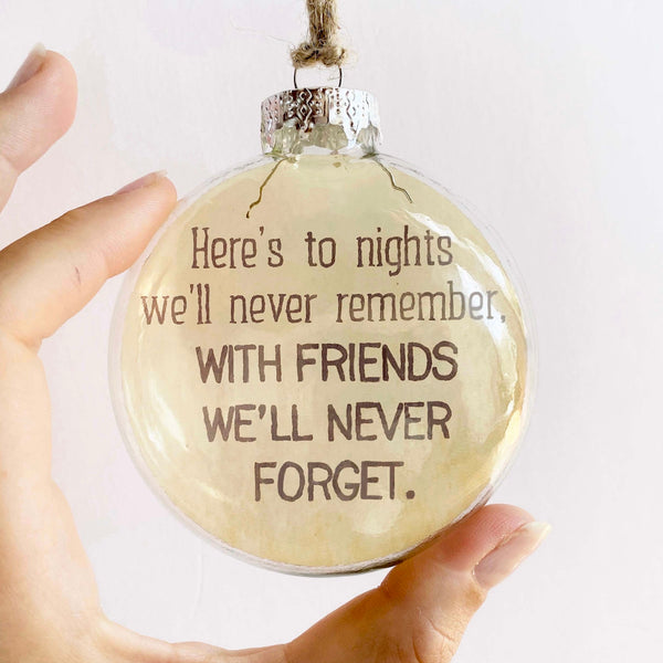friends we'll never forget