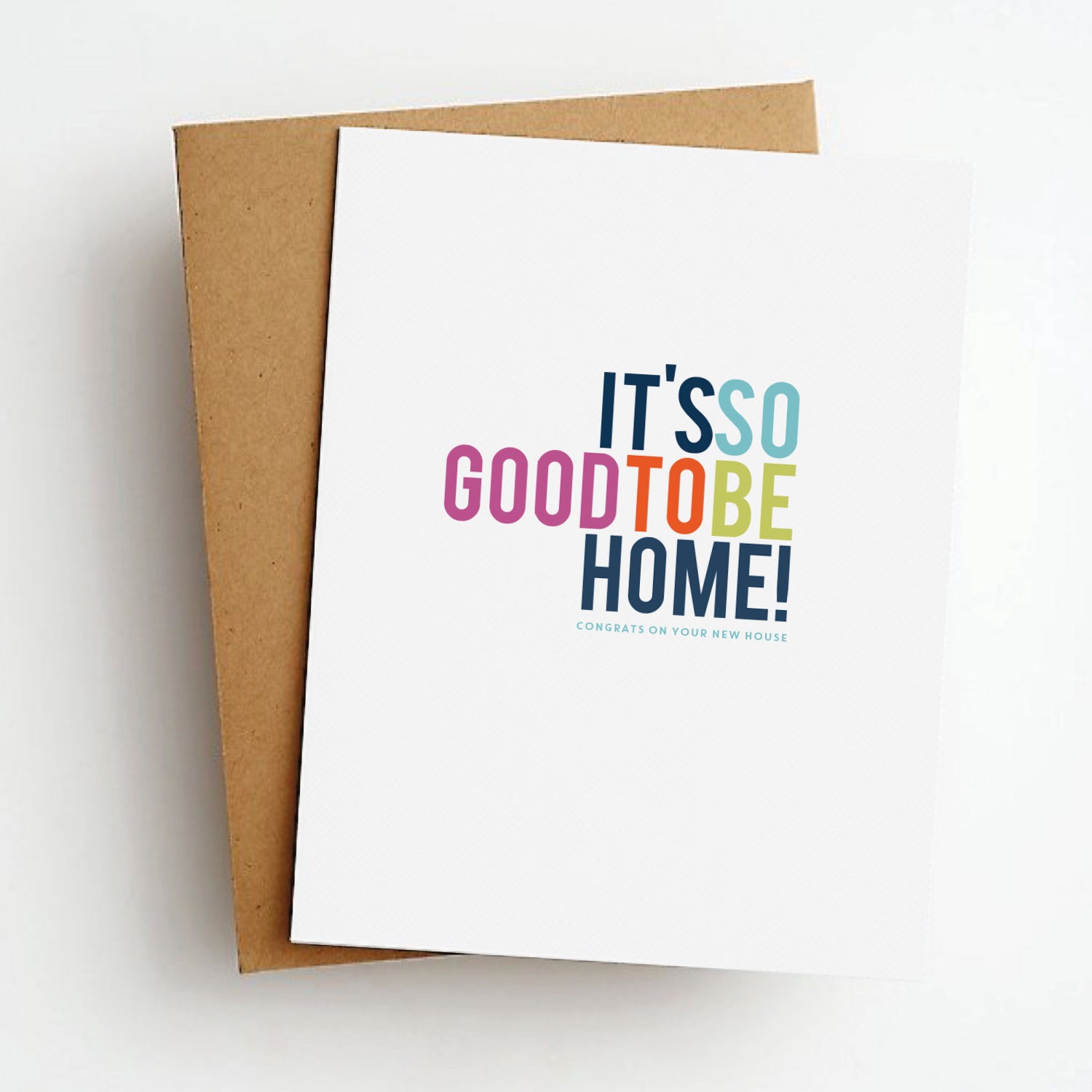 good to be home card