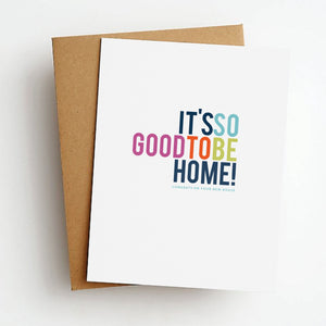 good to be home card